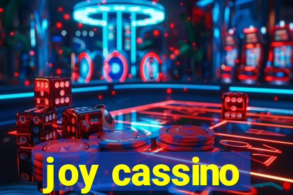 joy cassino